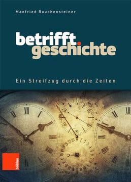 portada Betrifft Geschichte: Ein Streifzug Durch Die Zeiten (in German)