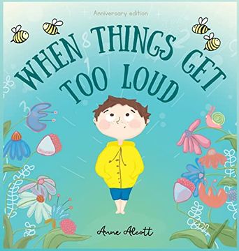 portada When Things get too Loud: A Story About Sensory Overload