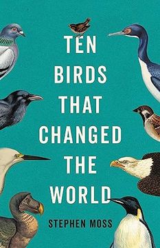 portada Ten Birds That Changed the World 