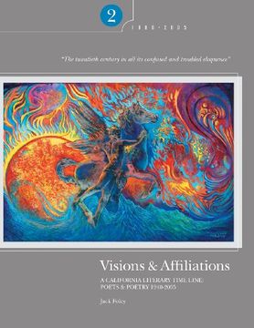 portada Visions & Affiliations: A California Literary Time Line Part two (en Inglés)