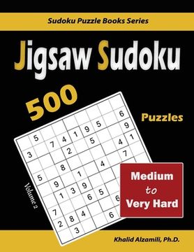 portada Jigsaw Sudoku: 500 Medium to Very Hard (en Inglés)
