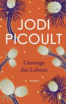 portada Umwege des Lebens: Roman. Der Nr. -1-Bestseller aus den usa? Erstmals im Taschenbuch (en Alemán)