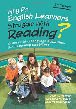 portada Why Do English Learners Struggle With Reading?: Distinguishing Language Acquisition From Learning Disabilities