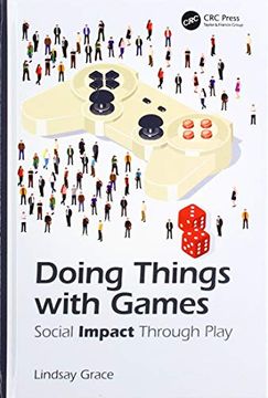 portada Doing Things with Games: Social Impact Through Play (in English)