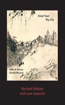 portada Small Town Big City: haiku & senryu (en Inglés)