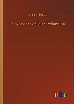 portada The Romance of Polar Exploration (en Inglés)