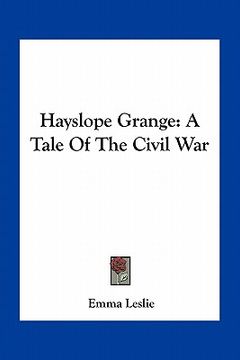 portada hayslope grange: a tale of the civil war