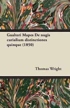 portada gualteri mapes de nugis curialium distinctiones quinque (1850) (in English)