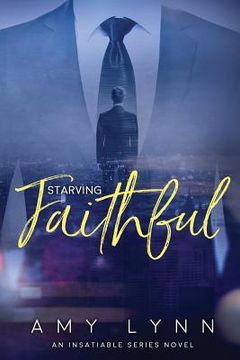 portada Starving Faithful (in English)