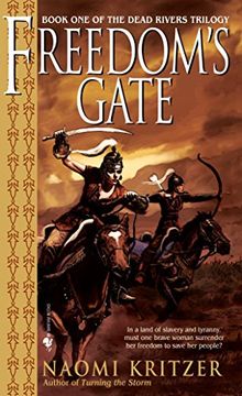 portada Freedom's Gate (Dead Rivers Trilogy) (in English)