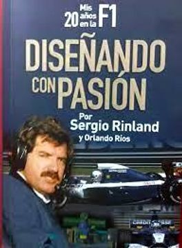 portada Disenando con Pasion Sergio Rinland f1 Sauber Williams Nuevo (in Spanish)