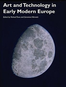 portada Art and Technology in Early Modern Europe (Art History Special Issues) (en Inglés)