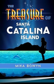 portada The Treasure of Santa Catalina Island (en Inglés)