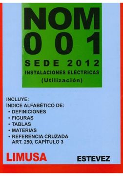 portada Nom 001 Sede 2012: Instalaciones Electricas Utilizacion