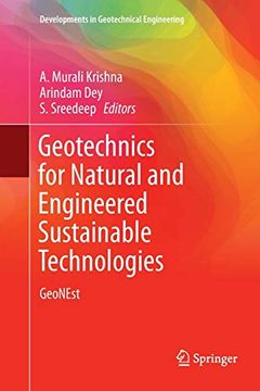 portada Geotechnics for Natural and Engineered Sustainable Technologies: Geonest (Developments in Geotechnical Engineering) (en Inglés)