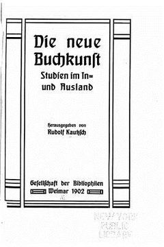 portada Die neue Buchkunst Studien im In und Ausland (en Alemán)