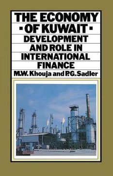 portada The Economy of Kuwait: Development and Role in International Finance (en Inglés)
