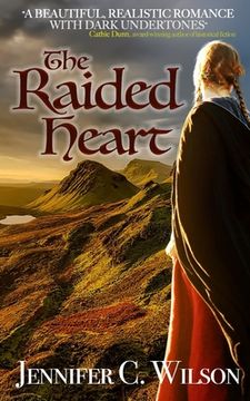 portada The Raided Heart: A Border Reiver Romantic Adventure (en Inglés)