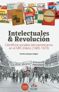 portada Intelectuales y Revolución. Científicos Sociales l (in Spanish)