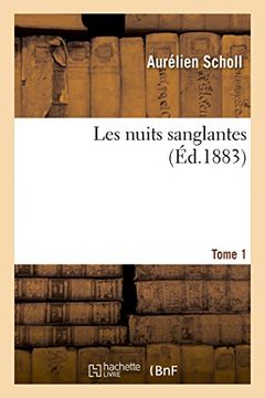 portada Les Nuits Sanglantes Tome 1 (Litterature) (French Edition)