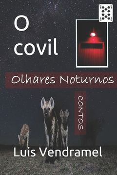 portada O covil (en Portugués)