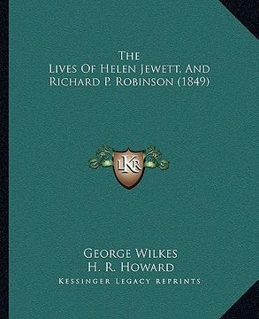 portada the lives of helen jewett, and richard p. robinson (1849) (en Inglés)