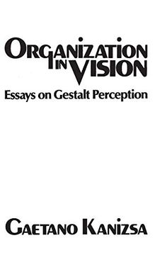 portada Organization in Vision: Essays on Gestalt Perception (en Inglés)