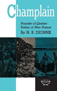 portada Champlain: Founder of Quebec, Father of New France (Heritage) (en Inglés)
