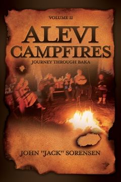 portada Alevi Campfires Volume II: journey through baka (en Inglés)