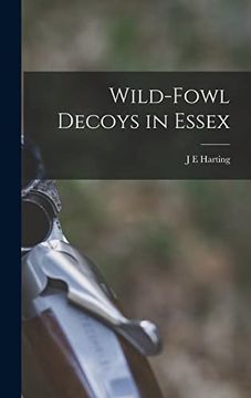 portada Wild-fowl Decoys in Essex (en Inglés)