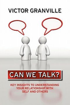 portada "can we talk?": key insights to understanding your relationship with self & others