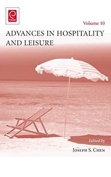 portada Advances in Hospitality and Leisure (Advances in Hospitality and Leisure, 10) (en Inglés)