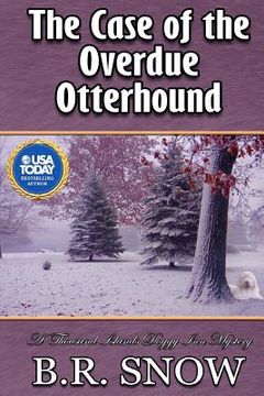 portada The Case of the Overdue Otterhound (in English)