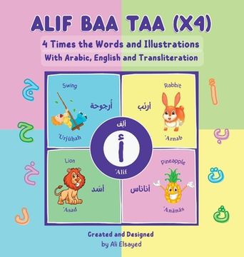 portada Alif Baa Taa (x4) - 4 Times the Words and Illustration with Arabic, English and Transliteration (en Inglés)