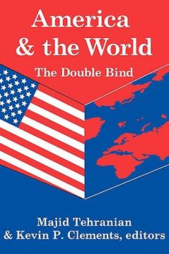 portada america and the world: the double bind (en Inglés)