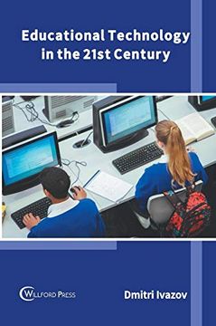 portada Educational Technology in the 21St Century (en Inglés)