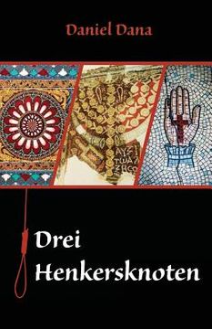 portada German Books: Drei Henkersknoten (German Edition) (en Inglés)