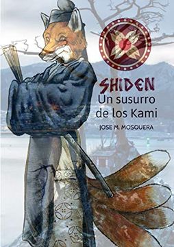 portada Shiden, un Susurro de los Kami, (in Spanish)