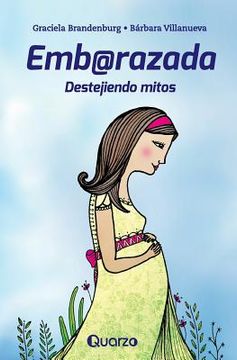 portada Embarazada: Destejiendo mitos