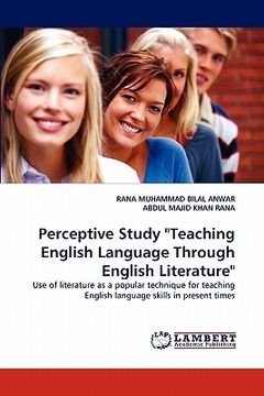 portada perceptive study "teaching english language through english literature" (en Inglés)