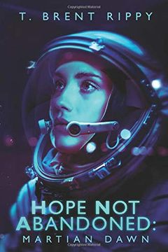 portada Hope not Abandoned: Martian Dawn (en Inglés)