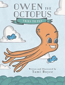 portada Owen the Octopus Tries to Fly (en Inglés)