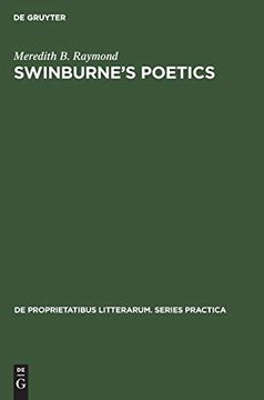portada Swinburne's Poetics (de Proprietatibus Litterarum. Series Practica) (en Inglés)
