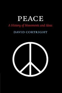 portada Peace Paperback: A History of Movements and Ideas (en Inglés)