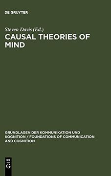 portada Causal Theories of Mind: Action, Knowledge, Memory, Perception and Reference (Grundlagen der Kommunikation und Kognition (en Inglés)
