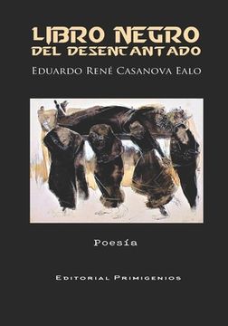 portada Libro Negro del Desencantado: Poesía Editorial Primigenios