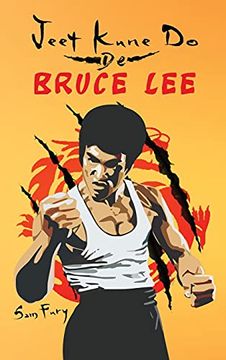 portada Jeet Kune do de Bruce Lee: Estrategias de Entrenamiento y Lucha del Jeet Kune do: 4 (Defensa Personal) (in Spanish)