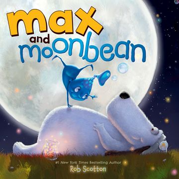 portada Max and Moonbean (in English)
