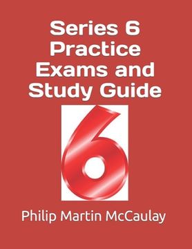 portada Series 6 Practice Exams and Study Guide (en Inglés)