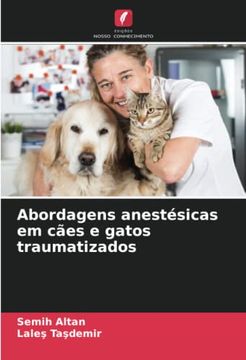 portada Abordagens Anestésicas em Cães e Gatos Traumatizados